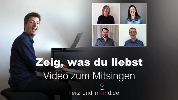 Zeig, was du liebst - Video